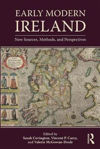 Picture of Early Modern Ireland: New Sources, Methods, and Perspectives (Countries in the Early Modern World)