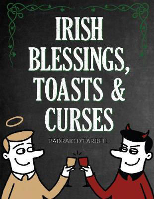 Picture of Irish Blessings Toasts & Curses