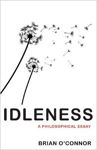 Picture of Idleness: A Philosophical Essay (UCD Professor)