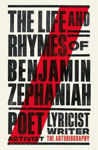 Picture of The Life and Rhymes of Benjamin Zephaniah: The Autobiography
