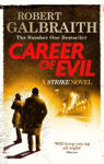 Picture of Career of Evil: Cormoran Strike Book 3