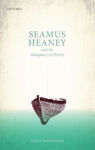 Picture of Seamus Heaney and the Adequacy of Poetry