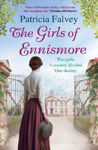 Picture of The Girls of Ennismore: A Heart-Rending Irish Saga
