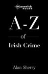 Picture of A-z Of Irish Crime