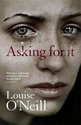 Picture of Asking for it - Irish Book Awards Winner 2015