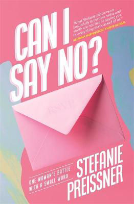 Picture of Can I Say No?: One Woman's Battle With A Small Word