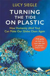 Picture of Turning the Tide on Plastic: How Humanity (And You) Can Make Our Globe Clean Again