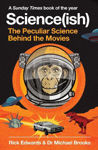 Picture of Science(ish): The Peculiar Science Behind the Movies