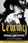 Picture of White Line Fever: Lemmy: The Autobiography