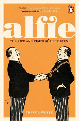 Picture of Alfie: The Life and Times of Alfie Byrne