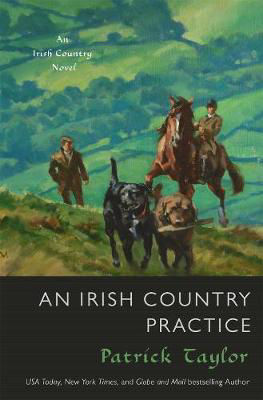 Picture of An Irish Country Practice: An Irish Country Novel