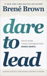 Picture of Dare to Lead: Brave Work. Tough Conversations. Whole Hearts.