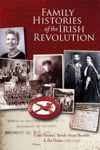 Picture of Family histories of the Irish Revolution: NUI Galway staff stories