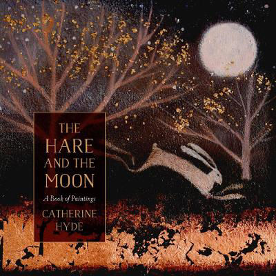 Picture of The Hare and the Moon: A Calendar of Paintings