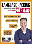 Picture of Language Hacking German (Learn How to Speak German - Right Away): A Conversation Course for Beginners