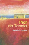 Picture of Thar na Tonnta