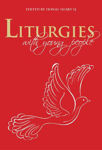 Picture of Liturgies with Young People