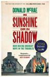 Picture of In Sunshine or in Shadow: Shortlisted for the William Hill Sports Book of the Year Prize