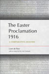 Picture of The Easter Proclamation 1916: A Comparative Analysis