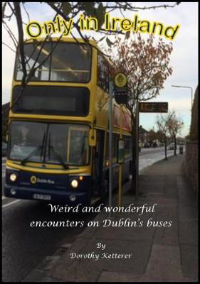 Picture of Only in Ireland: Weird and wonderful encounters on Dublin's buses