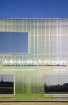 Picture of Understanding Architecture: An Introduction to Architecture and Architectural History