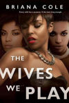 Picture of The Wives We Play