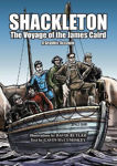 Picture of Shackleton: The Voyage of the James Caird: A Graphic Account