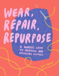 Picture of Wear, Repair, Repurpose