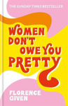 Picture of Women Don't Owe You Pretty HB