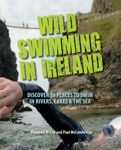 Picture of Wild Swimming in Ireland: Discover 50 Places to Swim in Rivers, Lakes & the Sea