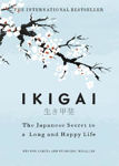 Picture of Ikigai: The Japanese secret to a long and happy life