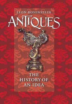 Picture of Antiques The History Of An Idea