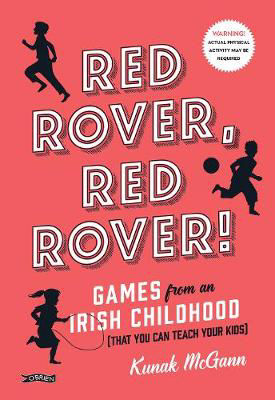 Picture of Red Rover, Red Rover: Games from an Irish Childhood (That You Can Teach Your Kids)