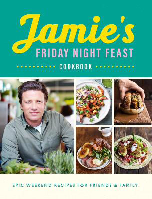 Picture of Jamie's Friday Night Feast Cookbook