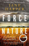 Picture of Force of Nature: by the author of the Sunday Times top ten bestseller, The Dry