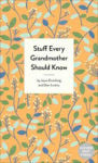 Picture of Stuff Every Grandmother Should Know