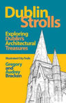 Picture of Dublin Strolls: Exploring Dublin's Architectural Treasures