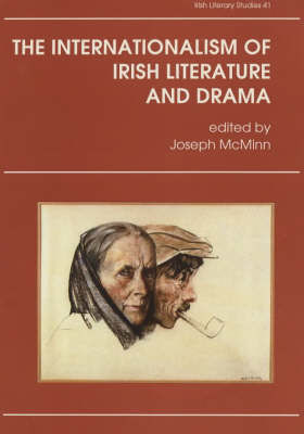 Picture of The Internationalism of Irish Literature and Drama (Irish Literary)