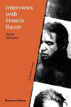 Picture of Interviews with Francis Bacon
