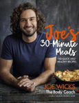 Picture of Joe's 30 Minute Meals: 100 Quick and Healthy Recipes
