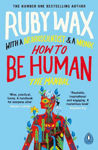 Picture of How to Be Human: The Manual