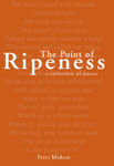 Picture of POINT OF RIPENESS