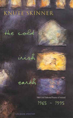 Picture of The Cold Irish Earth Poems 1965-95