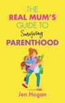 Picture of Real Mums Guide to Surviving