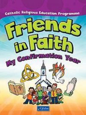 Picture of Friends In Faith Confirmation Book 6th Class