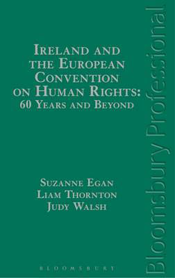 Picture of Ireland and the European Convention on Human Rights: 60 Years and Beyond