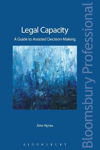 Picture of Legal Capacity: A Guide to Irish Capacity Law and Assisted Decision-Making