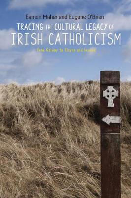 Picture of Tracing the Cultural Legacy of Irish Catholicism: From Galway to Cloyne and Beyond