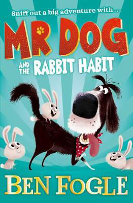 Picture of Mr Dog and the Rabbit Habit (Mr Dog)