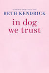 Picture of In Dog We Trust